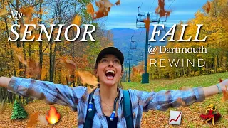 REWIND My Senior Fall @ Dartmouth College | Birthday Reflections and Looking Forward