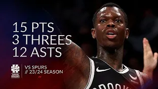 Dennis Schroder 15 pts 3 threes 12 asts vs Spurs 23/24 season