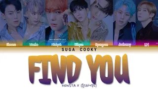 MONSTA X 몬스타엑스 - FIND YOU Lyrics (Color Coded Lyrics Han/Rom/Eng)