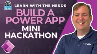 Mini Hackathon - Build a Power App! [Full Course]