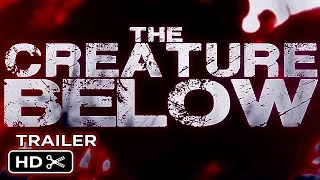 The Creature From Below (2016) - Official Trailer