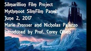 SilmFilm Panel at Mythmoot IV Part 1 2017 v2