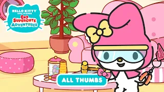 All Thumbs | Hello Kitty and Friends Supercute Adventures S2 EP 3