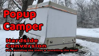 PopUp Camper ADDING WALLS | HARD SIDE Conversion ep4 Tiny Cabin #diycamper #popupcamper  #camping