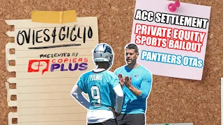 ACC accepts House vs. NCAA settlement | Private equity will ruin sports | Panthers OTAs | OG197