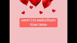 HAPPY 5TH ANNIVERSARY TEAM TARAH ❤️ - Fanmade Video #TeamTarah #LoveWins