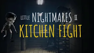 Little Nightmares 2 - Kitchen Fight and Cafeteria Walkthrough