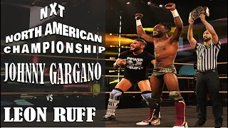 Leon Ruff vs Johnny Gargano NXT North American Championship