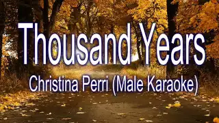 A Thousand Years Christina Perri Perfect Lower Key Male Karaoke