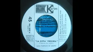 Fabrizio De André - La città vecchia (versione inedita 1965) [SPECIE DI TR014] [HD audio]