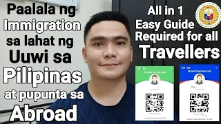 MAHIGPIT NA PAALALA NG IMMIGRATION | REQUIRED SA LAHAT NG PASAHERO PAUWI SA PINAS O PABALIK ABROAD