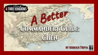 Chen | A Better Commandery (ABC) Guide