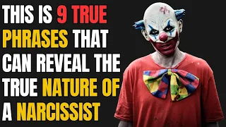 This Is 9 True Phrases That Can Reveal the True Nature of a Narcissist |NPD|Narcissism