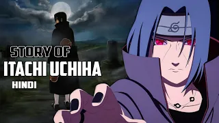 Inspiring story of Itachi Uchiha in Hindi || Naruto