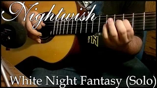 Nightwish - White Night Fantasy (Solo cover)