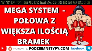 MEGA system bez podatku - połowa z większa liczbą bramek. Gramy pod statystyki!