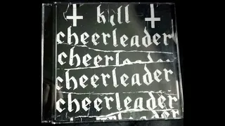 Kill Cheerleader - So Young [Unmixed]