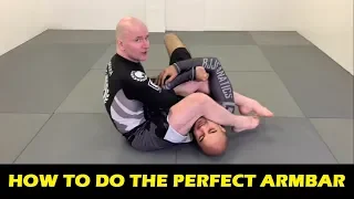 How To Do The Perfect Armbar by John Danaher