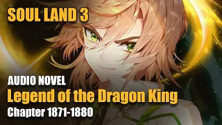 SOUL LAND 3 | The Amorous Douluo vs. The Blood Demon | Chapter 1871-1880