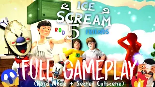 Ice Scream 5 FRIENDS Full GAMEPLAY + Secret CUTSCENE!!!( HARD MODE ) | Ice Scream 5 Ending