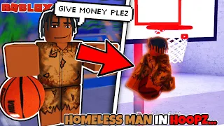 So I pretended to be a HOMELESS MAN in Hoopz... (ROBLOX HOOPZ)