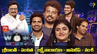 Wow 3 | Anudeep KV, Sanchita, Srikanth, Lakshmi Narayana, Vamshi | 6th September 2022 | Full Episode