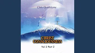 Christ Consciousness, Vol. 2, Pt. 2 (Live)