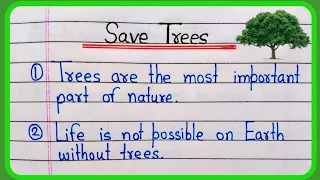 10 lines on Save Trees in English | Essay on Save Trees 10 lines | Save Trees Essay in English