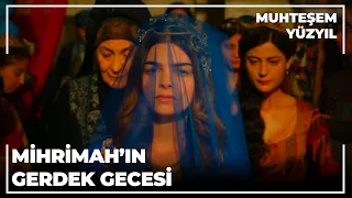 Mihrimah'ın Gerdek Gecesi -  Muhteşem Yüzyıl 99.Bölüm