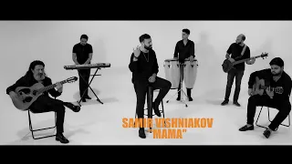 Samir Vishniakov - Мама