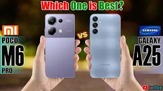 WOWWW AMAZING 😲😲 🔥 DECODING THE SUPERIORITY! Poco M6 Pro Vs Samsung Galaxy A25