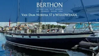 [OFF MARKET] Van Dam Nordia 57 (WILLOWTARN) - Yacht for Sale - Berthon International Yacht Brokers