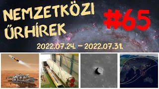 Nemzetközi űrhírek | 2022/31 | #65 | ŰRKUTATÁS MAGYARUL