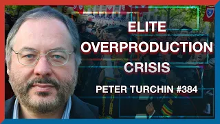 #384 | Peter Turchin: Elites and the Path to Political Disintegration - The Realignment Podcast