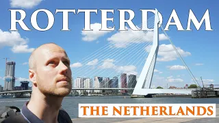 What to do in Rotterdam, the Netherlands? ROTTERDAM CITY GUIDE | [travel video]