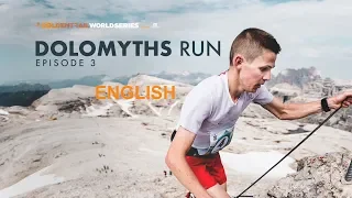 GTWS/2019/Ep 3 Dolomyths Run 24min/ Eng