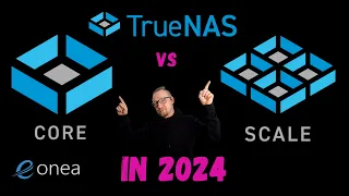 TrueNAS - CORE vs SCALE /2024 - is CORE dead?