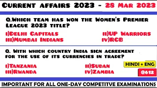 28 March 2023 Current Affairs Questions | Daily Current Affairs | Current Affairs 2023 March |