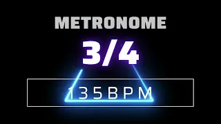 3/4 METRONOME 135 BPM △