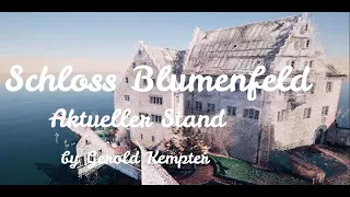 Projekt: "Schloss Blumenfeld" - Ein Schloss in 3D - Zumindest ein Anfang