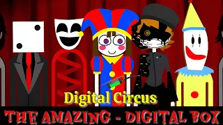 The Amazing Digital box_Digital Circus Incredibox version all characters Check 🎪