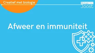 Afweer en immuniteit | Creatief met Biologie