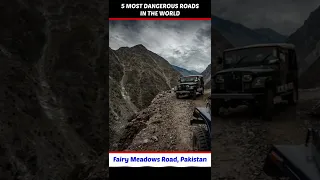 5 Most Dangerous Roads in The World