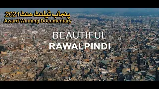 Beautiful Rawalpindi | A Short Documentary on Rawalpindi City