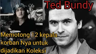 Ted Bundy | Psikopat yang memakan 36 korban wanita dengan SADIS‼️😱😱