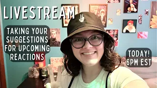 Taking Your Suggestions For Upcoming Kpop Reactions | Livestream