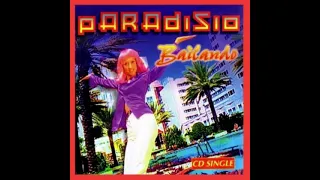 Paradisio Bailando (Extended remix) SHQ
