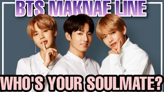 BTS QUIZ - Who's Your Soulmate? - MAKNAE LINE Version