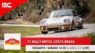 71 Rally Motul Costa Brava - CLADELLS 2 (LIVE)