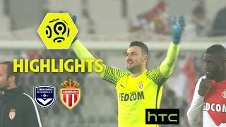 Girondins de Bordeaux - AS Monaco (0-4) - Highlights - (GdB - ASM) / 2016-17